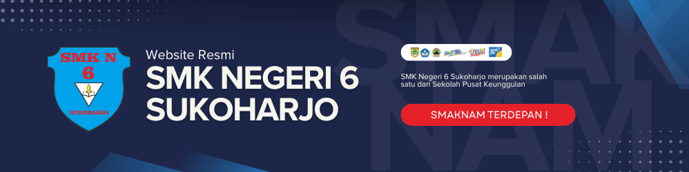 SMK Negeri 6 Sukoharjo